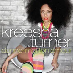 Donne-Moi Ton Amour - Single - Kreesha Turner Donne-Moi Ton Amour - Single - Kreesha Turner