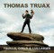 Punishments & Lullabies - Thomas Truax lyrics
