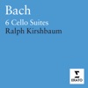 Ralph Kirshbaum - Suites for Cello, Suite No. 4 in E flat major BWV 1010: Bourree I - Bourree II