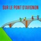 Sur le pont d'Avignon (On y danse, on y danse) - Mister Toony lyrics