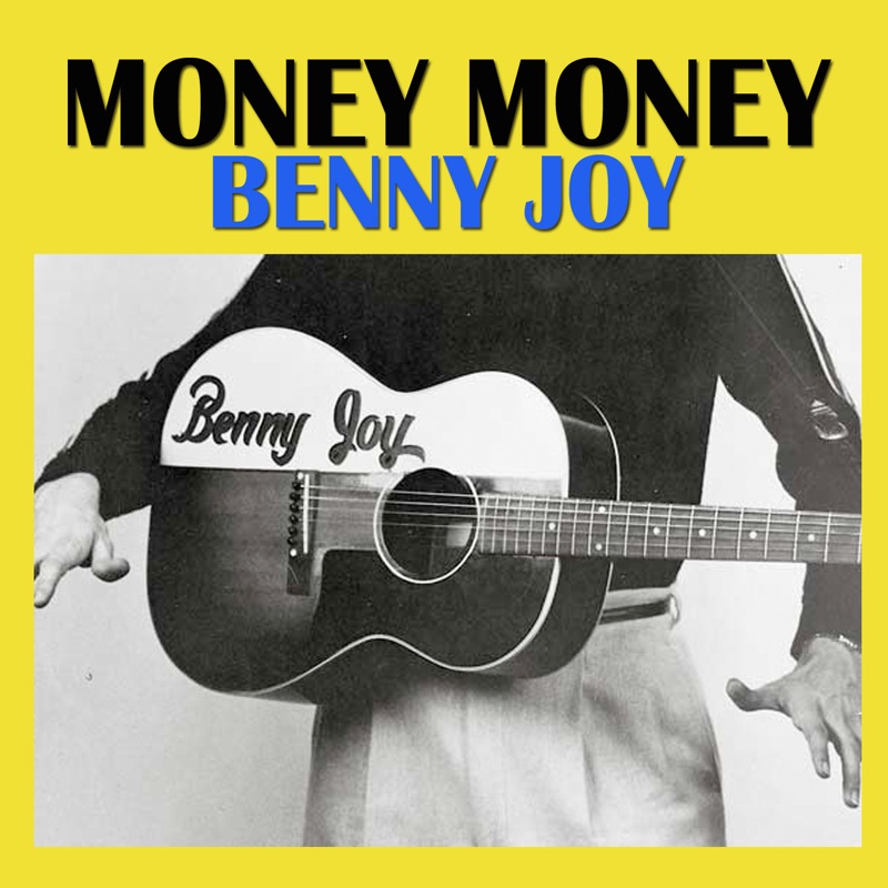 Хей хай. Benny Joy. Бенни Джой Смит. Money, money, money бенни Андерссон. Joy money.
