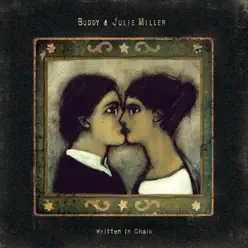 Written in Chalk - Buddy Miller Written in Chalk - Buddy Miller