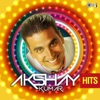 Akshay Kumar Hits