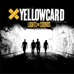 Lights and Sounds - Single - Yellowcard