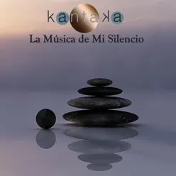 La Música de Mi Silencio - Kantaka