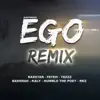 Ego (Remix) - Single album lyrics, reviews, download