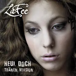 Heul doch (Tränen Version) - Single - LaFee