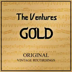 The Ventures Gold - Original Vintage Recordings - Single - The Ventures