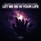 Let Me Be in Your Life (feat. Estela Martin) - Alex Berti & Gloster & Lira lyrics