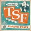 Voodoo Train (Let's Go Skankin...!!!) [feat. Toulouse Skanking Foundation]