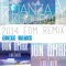 Danza Kuduro (Edexe EDM Remix) - Don Omar lyrics