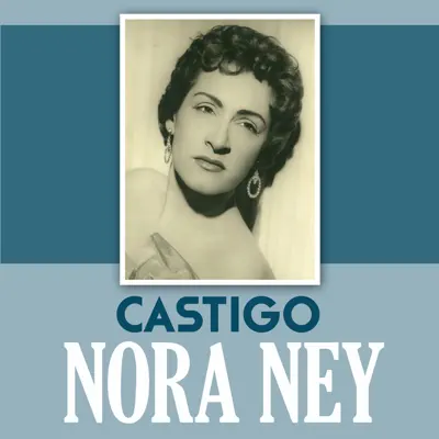 Castigo - Single - Nora Ney