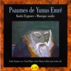 Psaumes de Yunus Emré (Single Release)