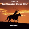 RMG's Top Country Cloud Hits (Volume 1)
