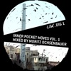 Inner pocket moves vol. 1 (Mixed by Moritz Ochsenbauer)