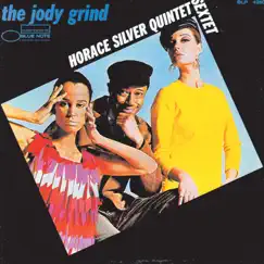 The Jody Grind by Horace Silver album reviews, ratings, credits