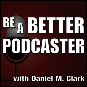 Be a Better Podcaster #13 – 50 Ways to Leave Your Web Host