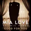 Good For You - Single (feat. Nic Perez) song lyrics