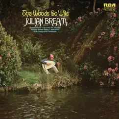 The Woods So Wild by Julian Bream album reviews, ratings, credits