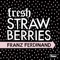Fresh Strawberries - Single