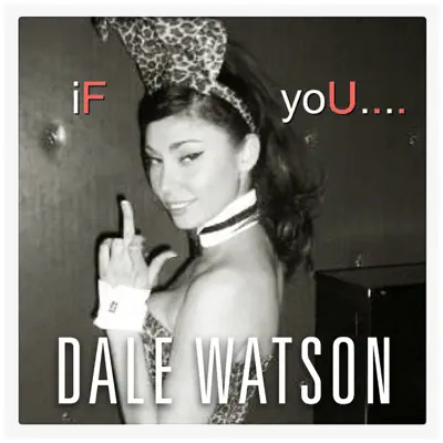 If You - EP - Dale Watson