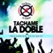 A Primera Vista - Tachame la Doble lyrics