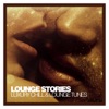 Lounge Stories - Luxury Chill & Lounge Tunes, 2013