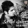 Ishq Be Panah - Single album lyrics, reviews, download