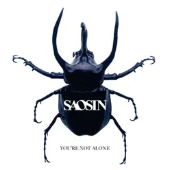 You're Not Alone - Single - Saosin