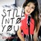 Still Into You - TeraBrite lyrics