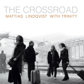 The Same (feat. U-nited) - Mattias Lindqvist with Trinity