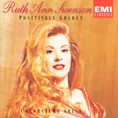 Positively Golden by London Philharmonic Orchestra, Nicola Rescigno & Ruth Ann Swenson album reviews, ratings, credits