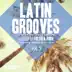 Latin Grooves, Vol. 5 - Selected By Rio Dela Duna album cover