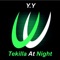Tekilla At Night - YY lyrics