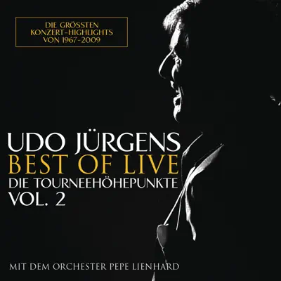 Best of Live - Die Tourneehöhepunkte, Vol. 2 - Udo Jürgens