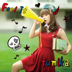 Feel It - EP by Fumika album reviews, ratings, credits