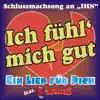 Ich fühl' mich gut - Single (feat. Lollies) - Single album lyrics, reviews, download