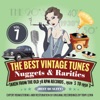 The Best Vintage Tunes. Nuggets & Rarities Vol. 7, 2011