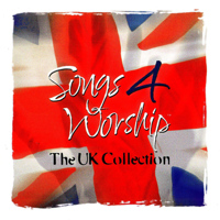 Various Artists - Songs 4 Worship: The UK Collection artwork