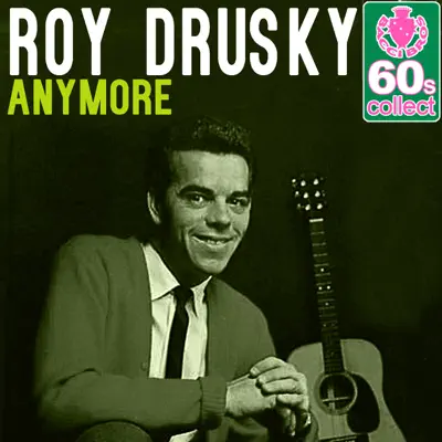 Anymore (Remastered) - Single - Roy Drusky