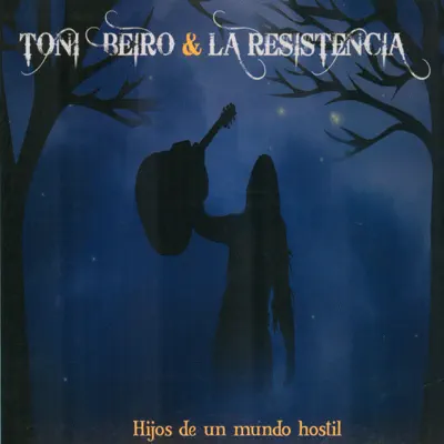 Hijos de un Mundo Hostil - Toni Beiro Hijos de un Mundo Hostil - Toni Beiro