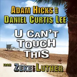 U Can't Touch This - Single - Adam Hicks
