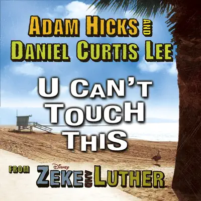 U Can't Touch This - Single - Adam Hicks