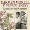 España de Mis Cantares - Carmen Morell & Pepe Blanco lyrics
