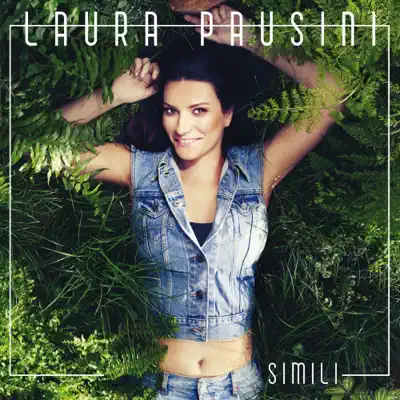 Simili - Laura Pausini Simili - Laura Pausini