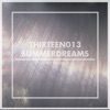 Thirteen013 Summer Dreams artwork