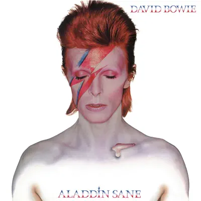 Aladdin Sane (2013 Remastered Version) - David Bowie