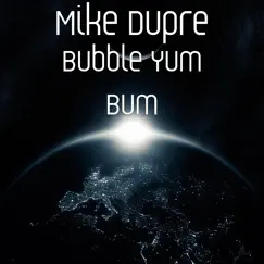 Bubble Yum Bum Song Lyrics