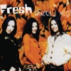 Fresh - Táncolj Még!