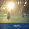 Beanpole - A Little Bit Me, a Little Bit You